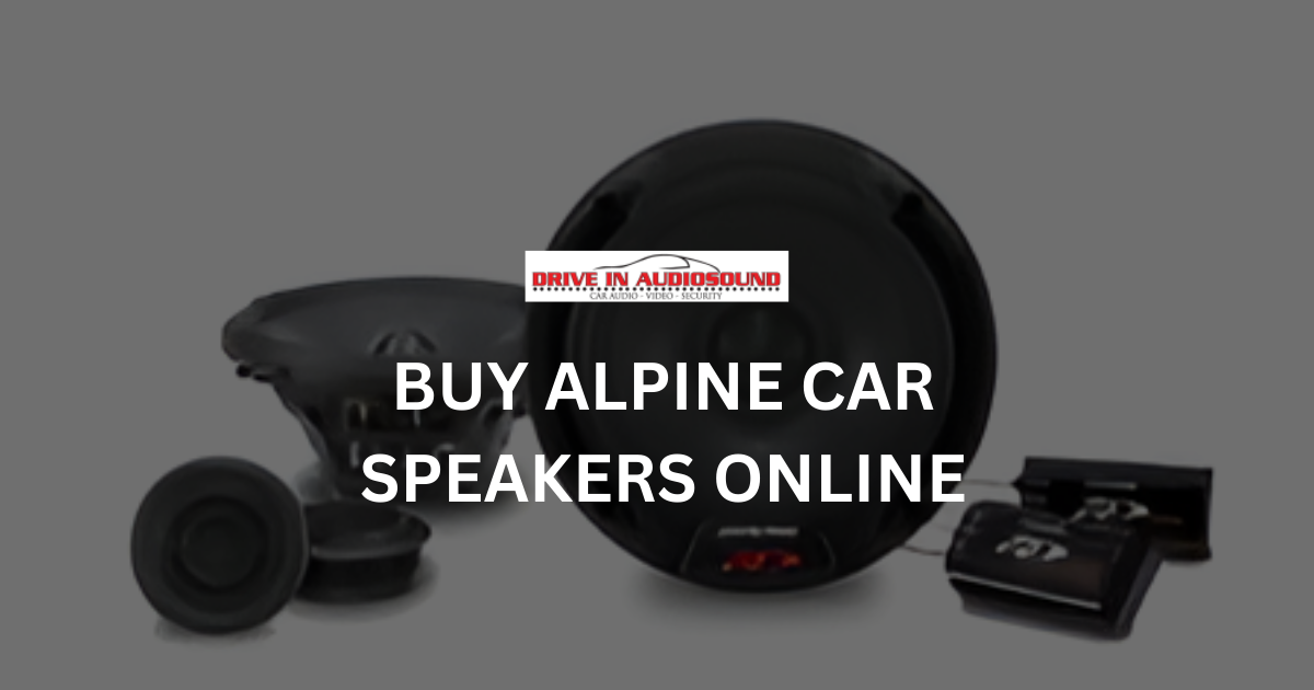 Buy Alpine car speakers online - Drive In AudioSound
